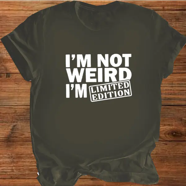 Lustiges T-Shirt I'M NOT WEIRD I'M LIMITED EDITION Damen T Shirts Lustige Buchstaben Gedruckt Lustiges Tshirt Kurzarm Sommer Tops Kleidung Meme-T-Shirt